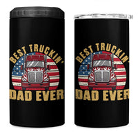 Best Truckin Dad Ever 4 in 1 Can Cooler Tumbler Funny Driver Fathers Day Gift