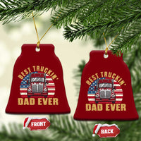 Best Truckin Dad Ever Ceramic Ornament Funny Driver Fathers Day Gift