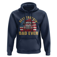 Best Truckin Dad Ever Hoodie Funny Driver Fathers Day Gift