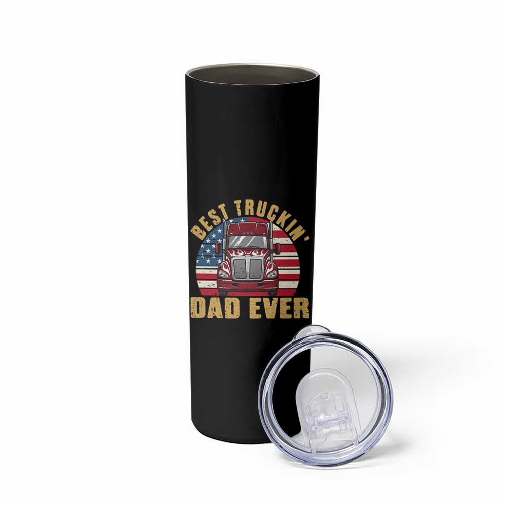 Best Truckin Dad Ever Skinny Tumbler Funny Driver Fathers Day Gift