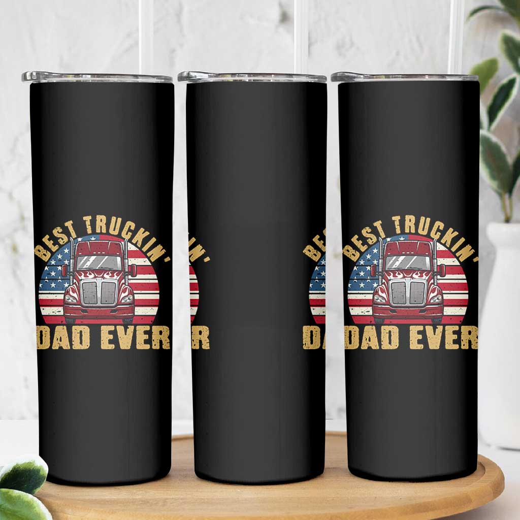Best Truckin Dad Ever Skinny Tumbler Funny Driver Fathers Day Gift