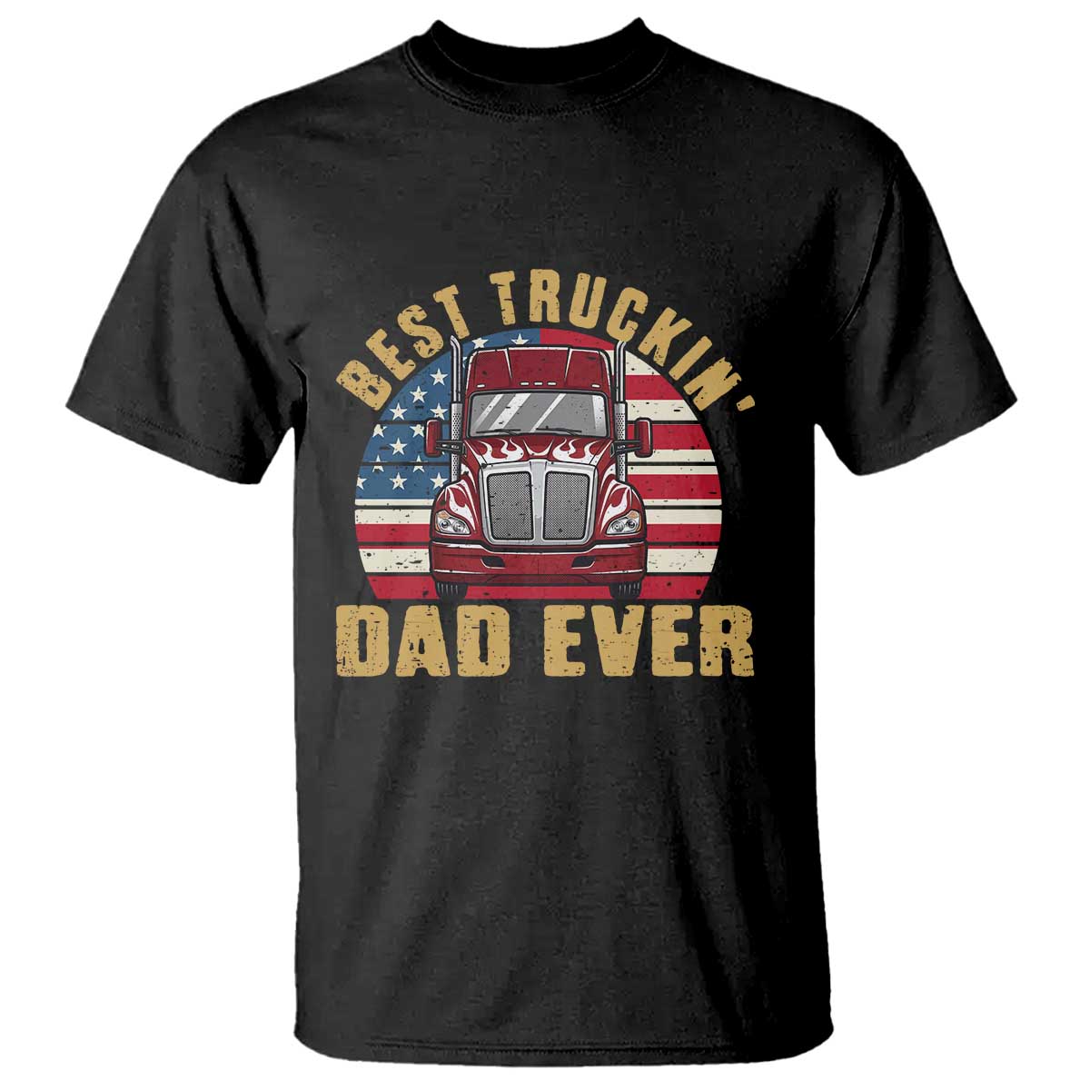 Best Truckin Dad Ever T Shirt Funny Driver Fathers Day Gift