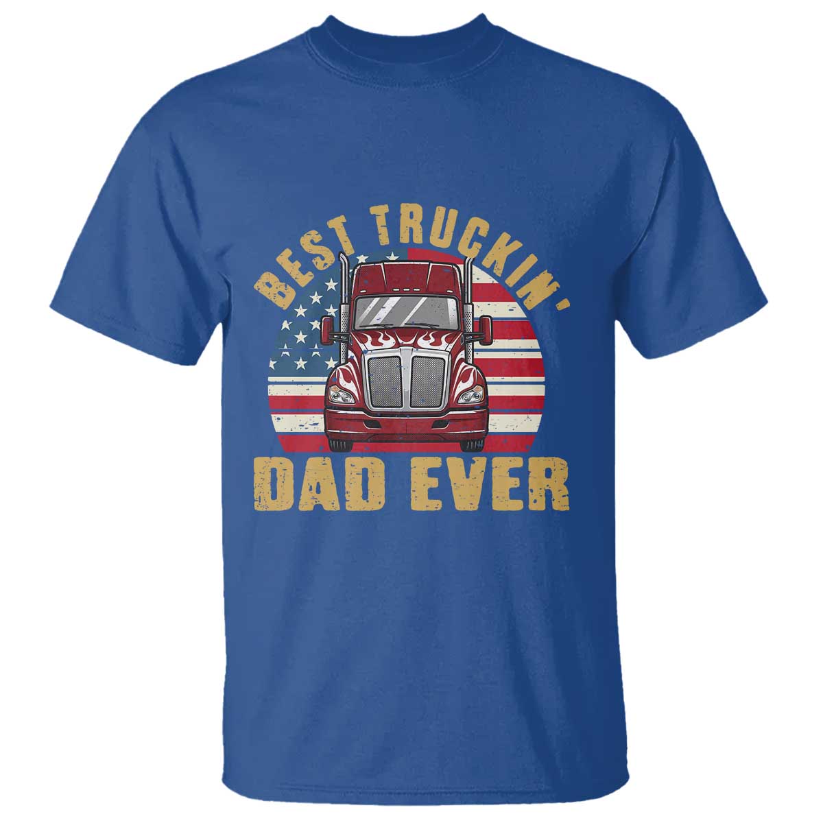 Best Truckin Dad Ever T Shirt Funny Driver Fathers Day Gift