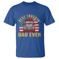 Best Truckin Dad Ever T Shirt Funny Driver Fathers Day Gift