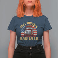 Best Truckin Dad Ever T Shirt For Women Funny Driver Fathers Day Gift