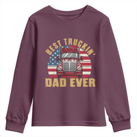 Best Truckin Dad Ever Youth Sweatshirt Funny Driver Fathers Day Gift