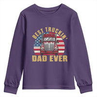 Best Truckin Dad Ever Youth Sweatshirt Funny Driver Fathers Day Gift