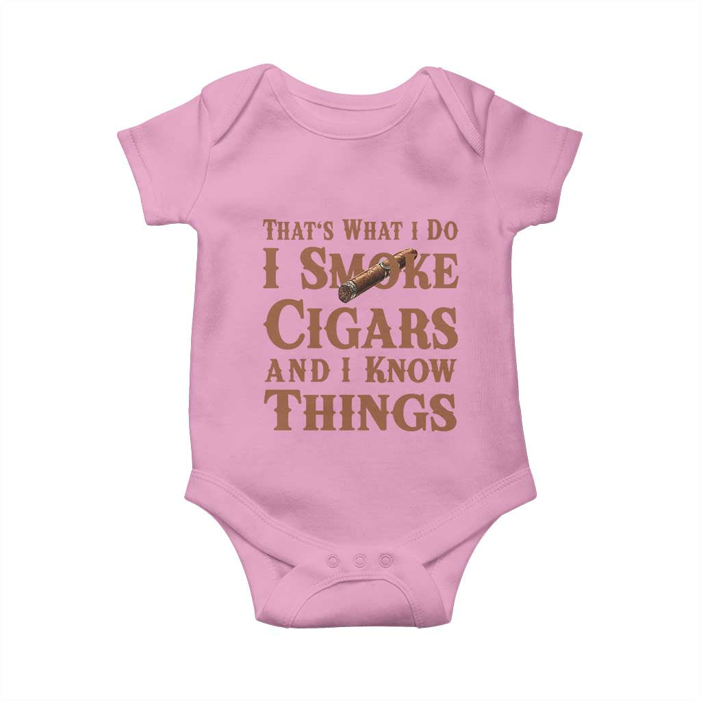Cigar Lovers Baby Onesie Thats What I Do I Smoke Cigars And I Know Things - Wonder Print Shop