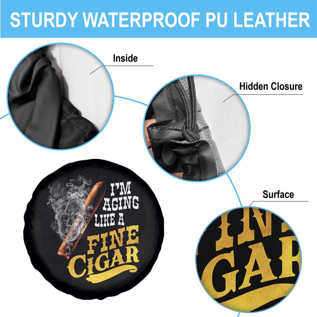 Cigar Lovers Spare Tire Cover I Am Aging Like A Fine Cigar