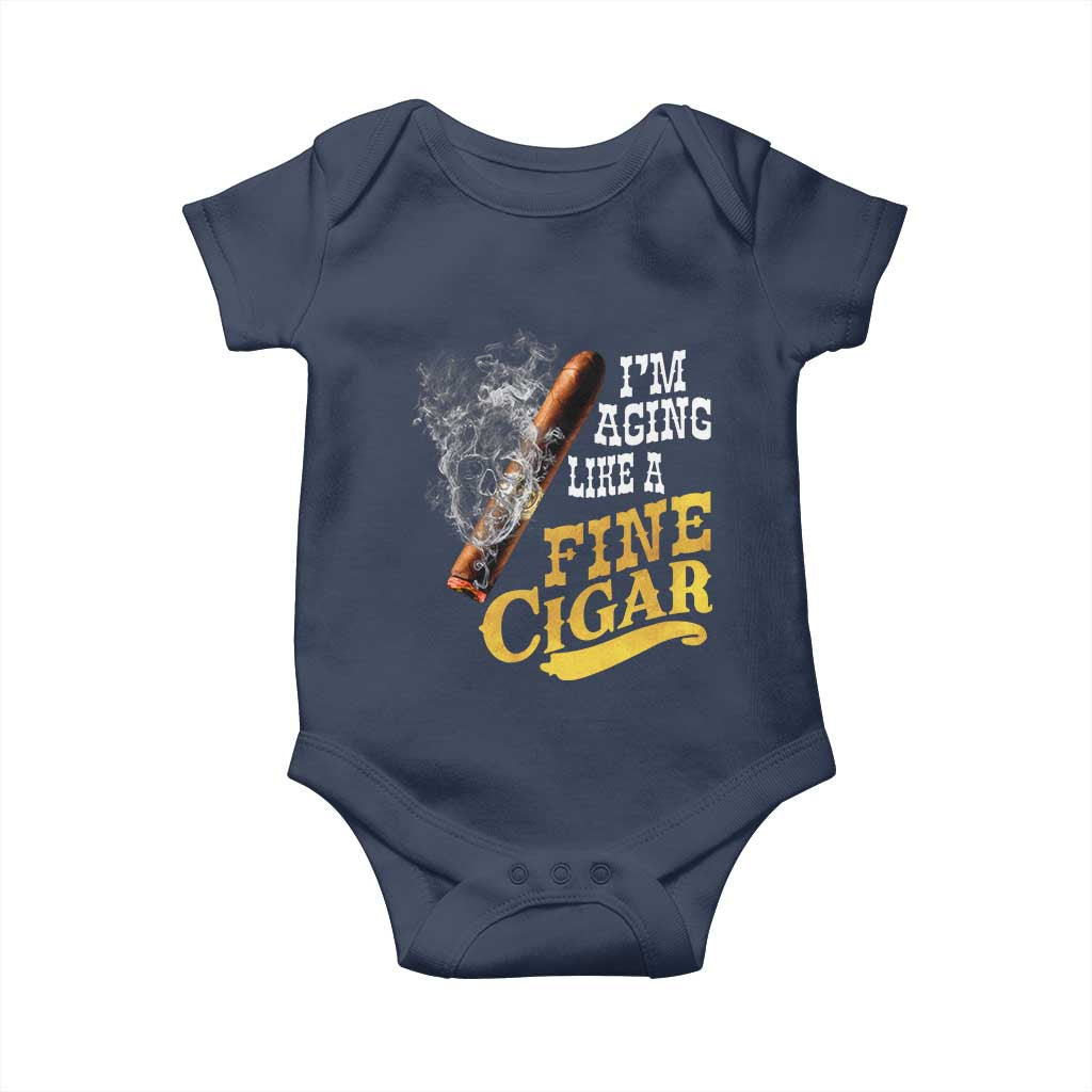 Cigar Lovers Baby Onesie I Am Aging Like A Fine Cigar