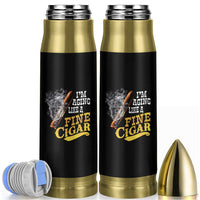 Cigar Lovers Bullet Tumbler I Am Aging Like A Fine Cigar