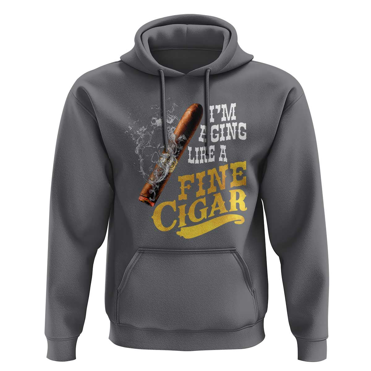 Cigar Lovers Hoodie I Am Aging Like A Fine Cigar