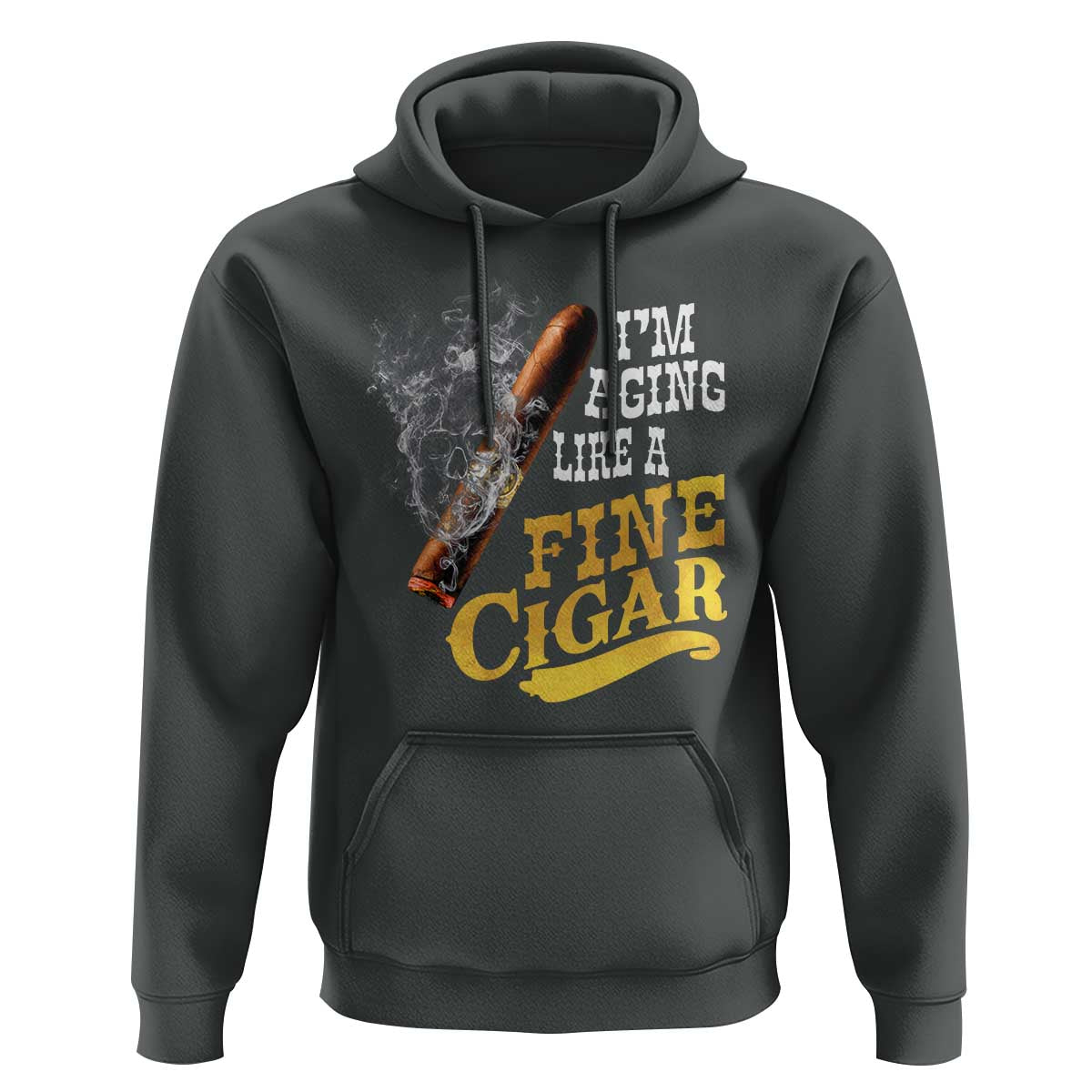 Cigar Lovers Hoodie I Am Aging Like A Fine Cigar