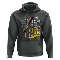 Cigar Lovers Hoodie I Am Aging Like A Fine Cigar