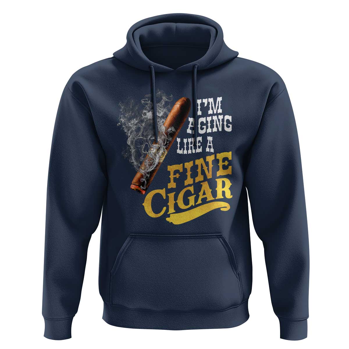 Cigar Lovers Hoodie I Am Aging Like A Fine Cigar