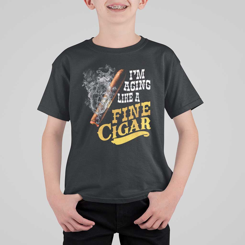 Cigar Lovers T Shirt For Kid I Am Aging Like A Fine Cigar