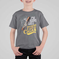 Cigar Lovers T Shirt For Kid I Am Aging Like A Fine Cigar
