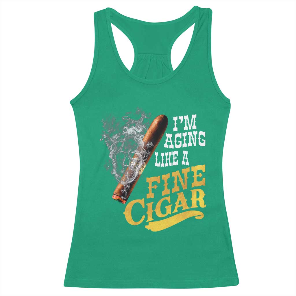 Cigar Lovers Racerback Tank Top I Am Aging Like A Fine Cigar