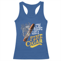 Cigar Lovers Racerback Tank Top I Am Aging Like A Fine Cigar