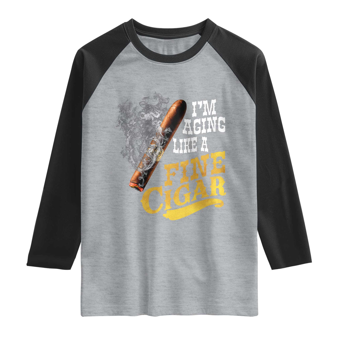 Cigar Lovers Raglan Shirt I Am Aging Like A Fine Cigar