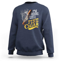 Cigar Lovers Sweatshirt I Am Aging Like A Fine Cigar