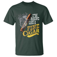 Cigar Lovers T Shirt I Am Aging Like A Fine Cigar