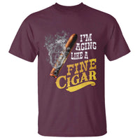 Cigar Lovers T Shirt I Am Aging Like A Fine Cigar