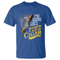Cigar Lovers T Shirt I Am Aging Like A Fine Cigar