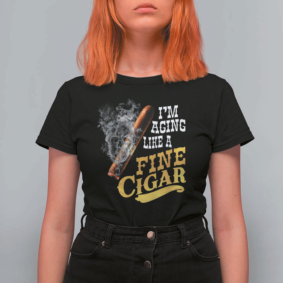 Cigar Lovers T Shirt For Women I Am Aging Like A Fine Cigar