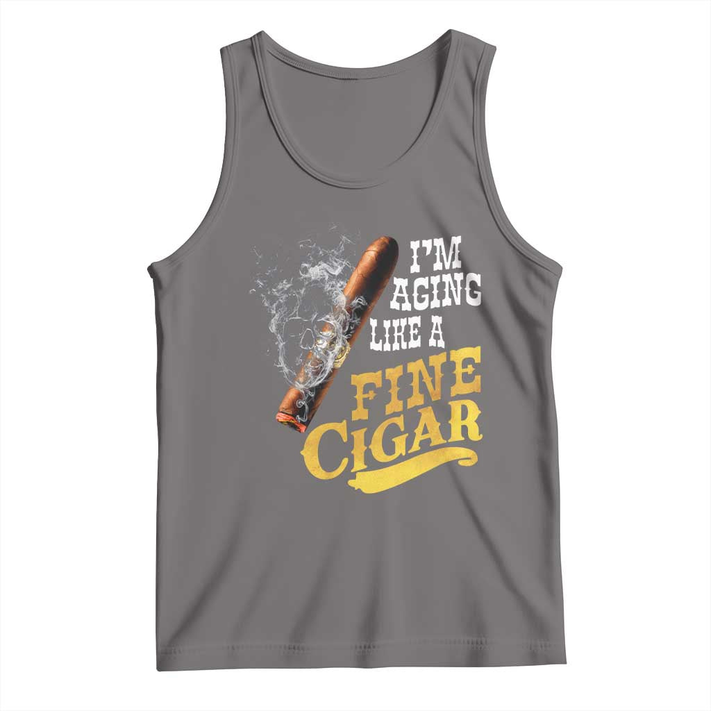 Cigar Lovers Tank Top I Am Aging Like A Fine Cigar