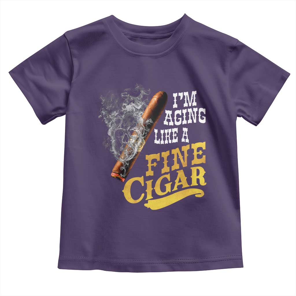 Cigar Lovers Toddler T Shirt I Am Aging Like A Fine Cigar