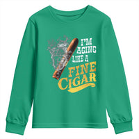 Cigar Lovers Youth Sweatshirt I Am Aging Like A Fine Cigar