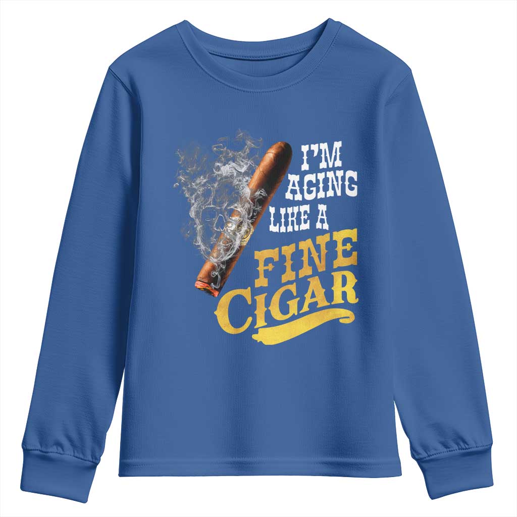 Cigar Lovers Youth Sweatshirt I Am Aging Like A Fine Cigar