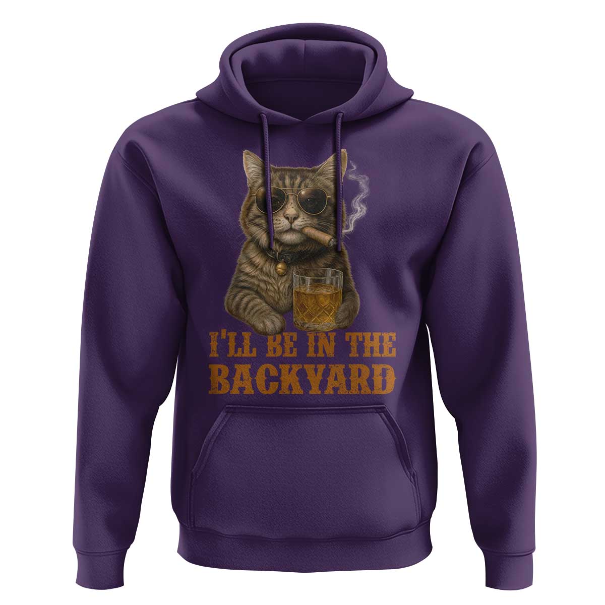 Funny Cat Bourbon Lover Hoodie I Will Be In The Backyard Cigar Meme - Wonder Print Shop