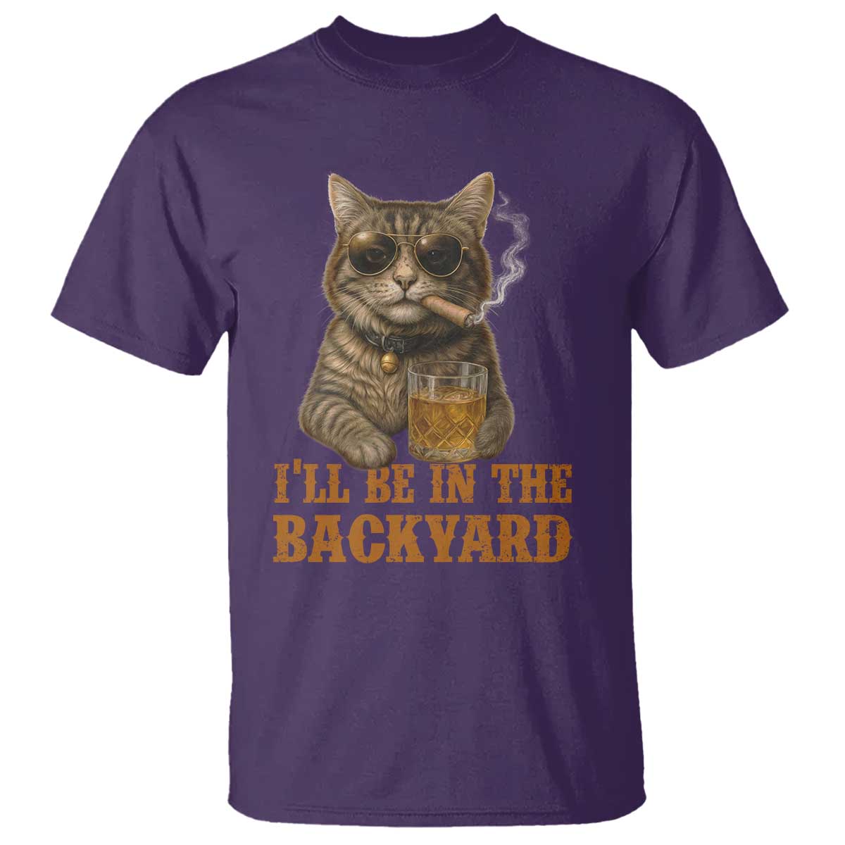 Funny Cat Bourbon Lover T Shirt I Will Be In The Backyard Cigar Meme - Wonder Print Shop
