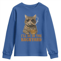 Funny Cat Bourbon Lover Youth Sweatshirt I Will Be In The Backyard Cigar Meme - Wonder Print Shop