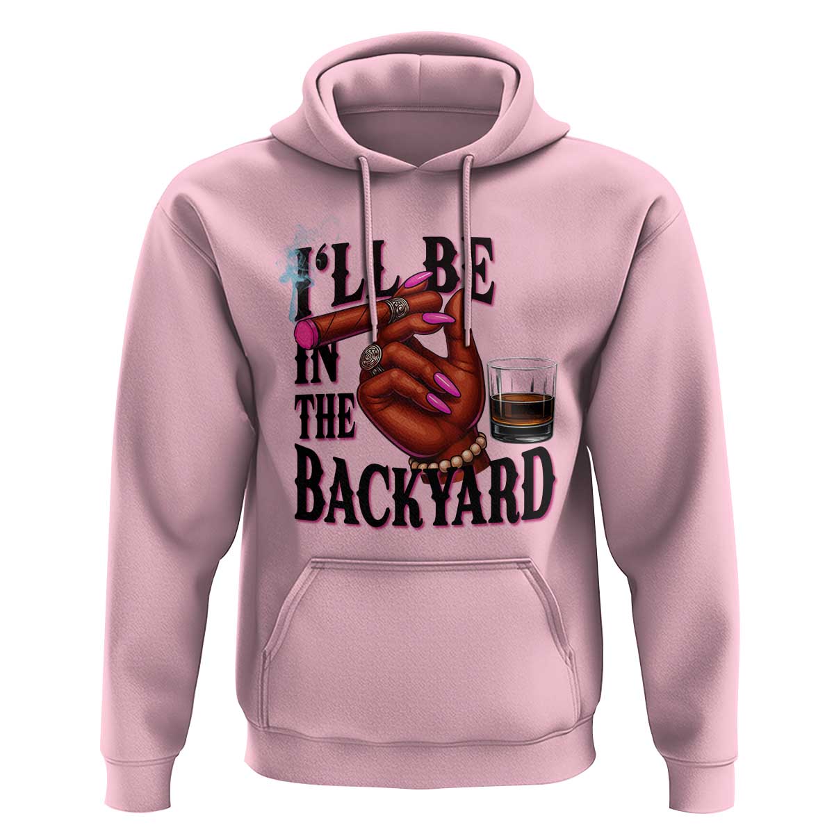 Bourbon And Cigar Lover Hoodie I Will Be In The Backyard