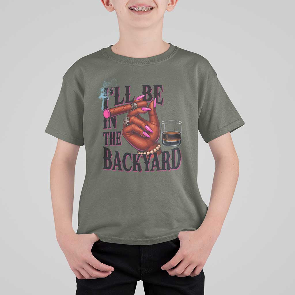 Bourbon And Cigar Lover T Shirt For Kid I Will Be In The Backyard