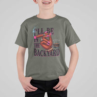 Bourbon And Cigar Lover T Shirt For Kid I Will Be In The Backyard