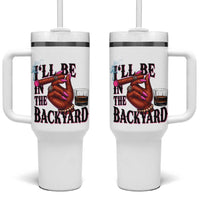 Bourbon And Cigar Lover Tumbler With Handle I Will Be In The Backyard