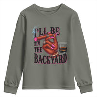 Bourbon And Cigar Lover Youth Sweatshirt I Will Be In The Backyard