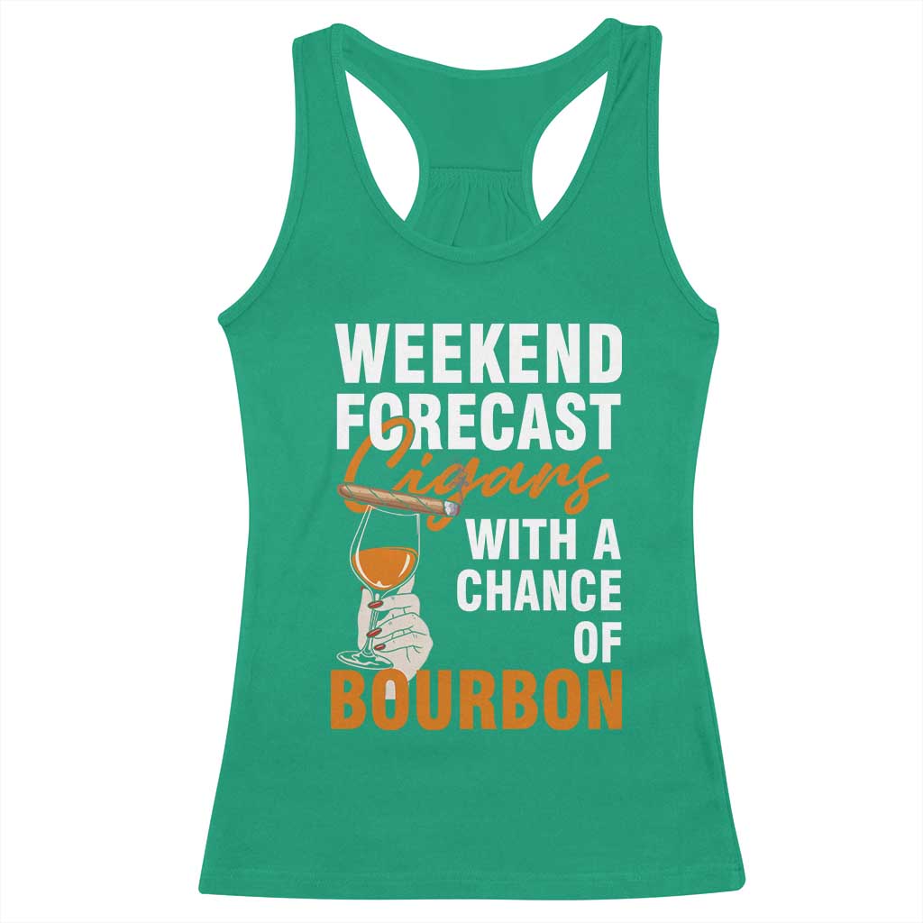 Weekend Forecast Cigars And Bourbon Racerback Tank Top Gift For Women - Wonder Print Shop