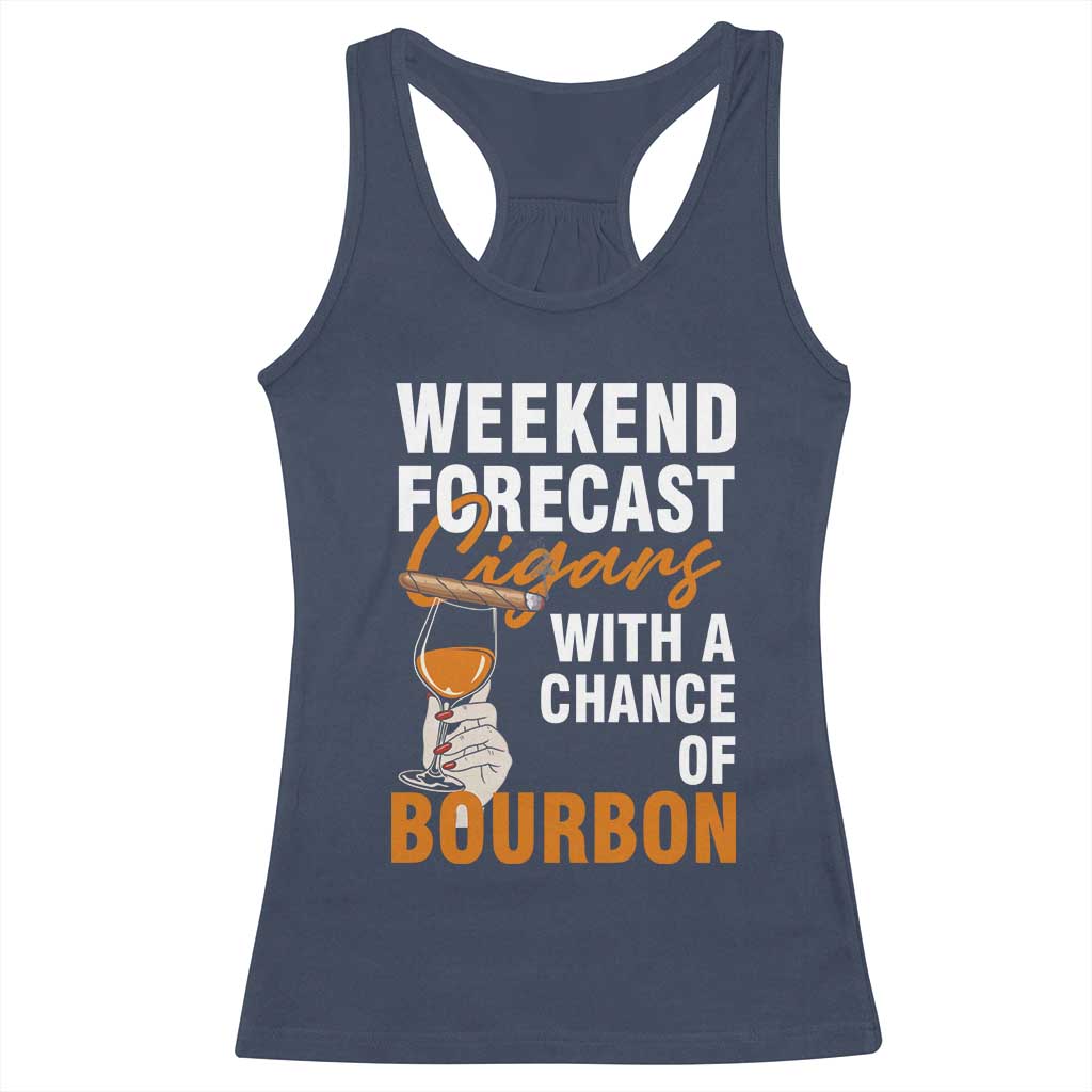 Weekend Forecast Cigars And Bourbon Racerback Tank Top Gift For Women - Wonder Print Shop