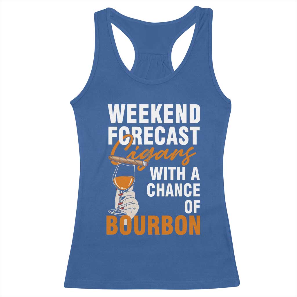 Weekend Forecast Cigars And Bourbon Racerback Tank Top Gift For Women - Wonder Print Shop