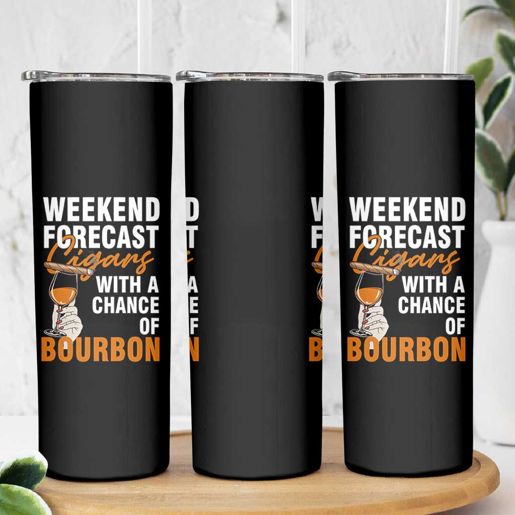 Weekend Forecast Cigars And Bourbon Skinny Tumbler Gift For Women