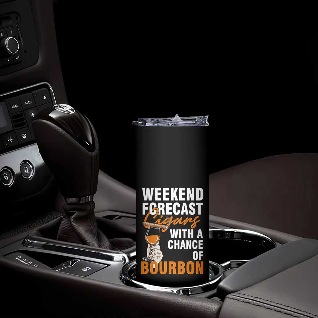 Weekend Forecast Cigars And Bourbon Skinny Tumbler Gift For Women