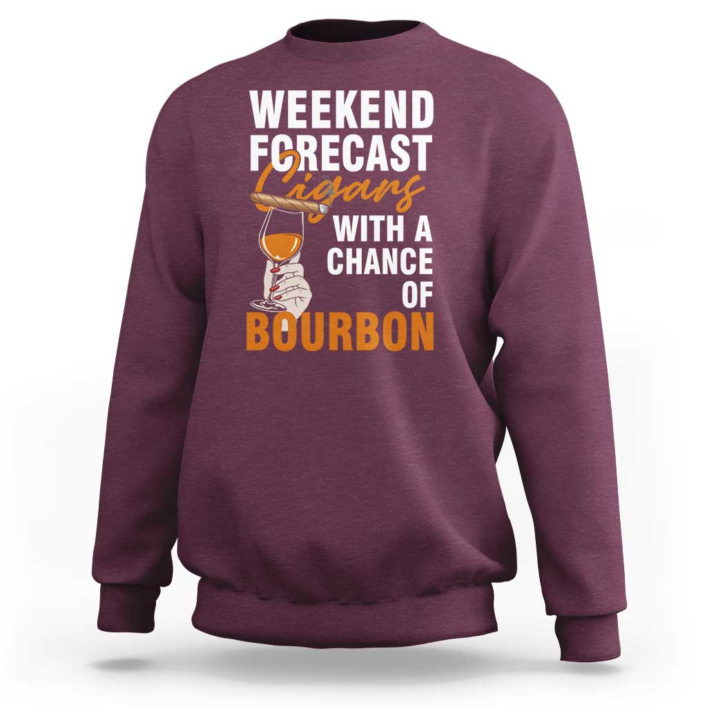 Weekend Forecast Cigars And Bourbon Sweatshirt Gift For Women - Wonder Print Shop