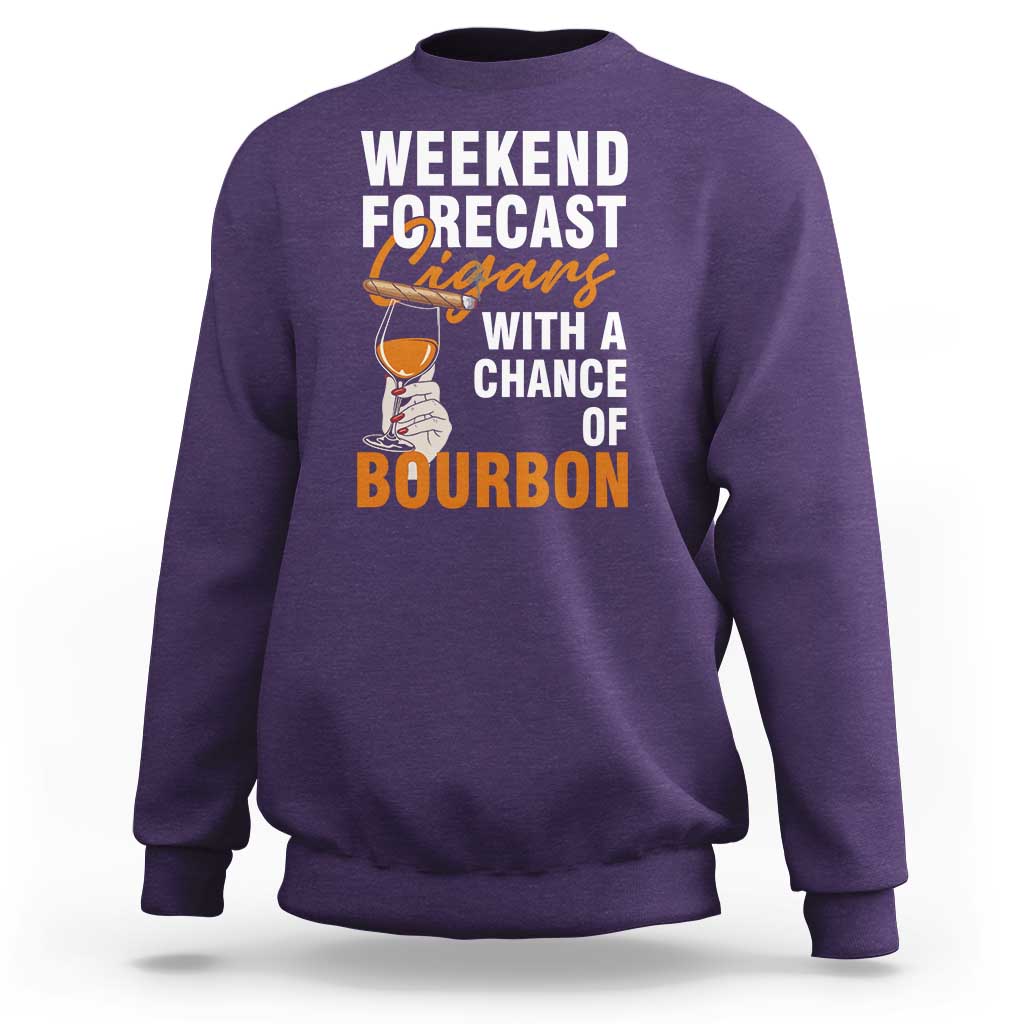Weekend Forecast Cigars And Bourbon Sweatshirt Gift For Women - Wonder Print Shop