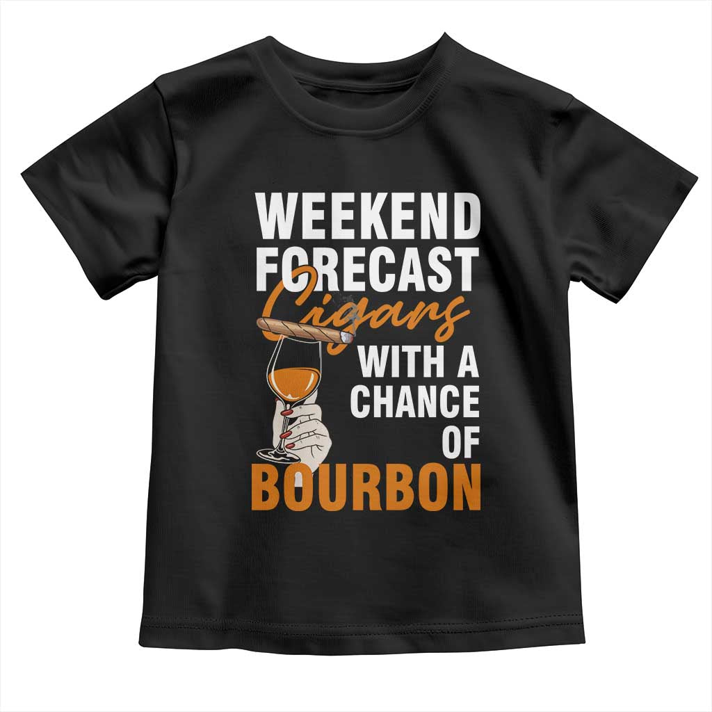 Weekend Forecast Cigars And Bourbon Toddler T Shirt Gift For Women - Wonder Print Shop