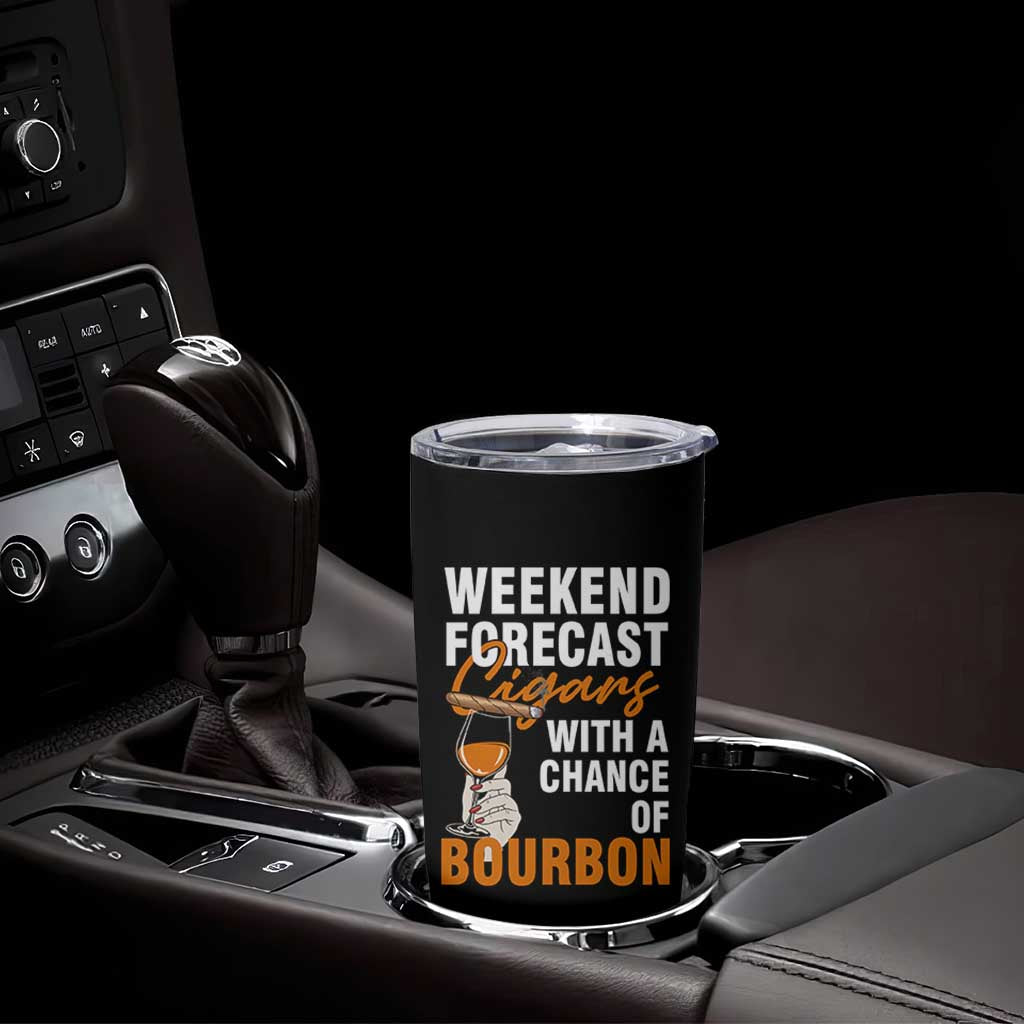 Weekend Forecast Cigars And Bourbon Tumbler Cup Gift For Women
